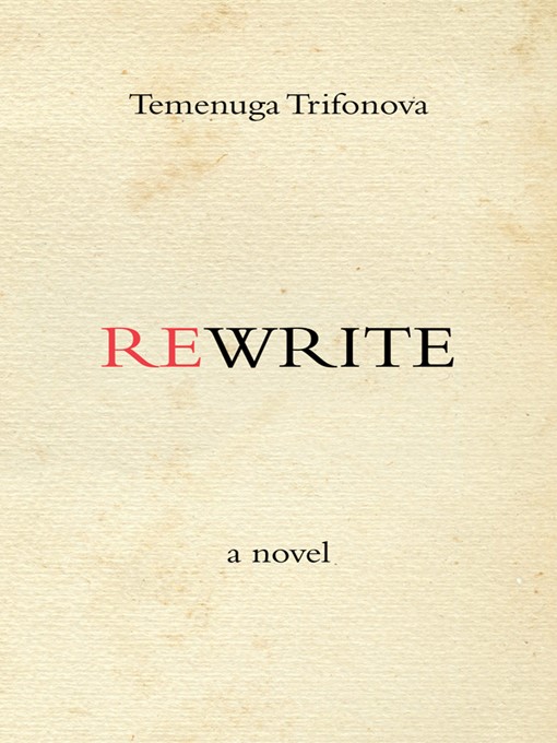 Title details for Rewrite by Temenuga Trifonova - Available